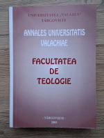 Annales universitatis valachiae. Facultatea de teologie