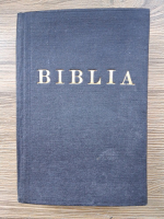 Anticariat: Biblia sau Sfinta Scriptura a Vechiului si Noului Testament cu trimiteri (1968)