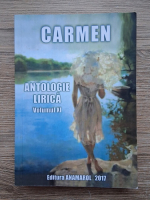 Carmen. Antologie lirica (volumul XI)