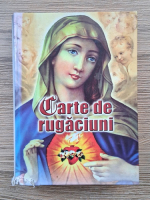 Anticariat: Carte de rugaciuni (editia a VII-a, 2013)
