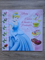 Cartea de bucate a printeselor. 30 de retete delicioase