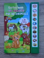 Cartea mea cu sunete. Pui de animale