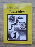 Catalin Codru - Razvratirea