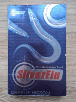 Charlie Higson - SilverFin