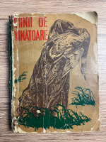 Ciinii de vinatoare (stare uzata)