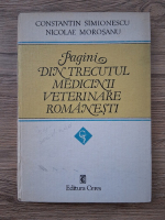 Constantin Simionescu, Nicolae Morosanu - Pagini din trecutul medicinii veterinare romanesti