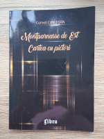 Cornel Cublesan - Montparnasse de Est. Cartea cu pictori