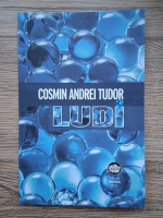 Cosmin Andrei Tudor - Ludi