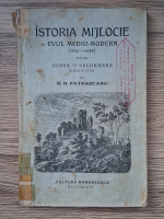 D. D. Patrascanu - Istoria mijlocie. Evul mediu-modern (476-1648) pentru clasa II secundara (1926)
