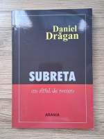 Daniel Dragan - Subreta
