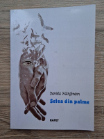 Daniela Marginean - Setea din palme