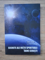 Anticariat: Doina Jarnea - Secrete ale vietii spirituale. Taine ceresti
