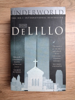 Don DeLillo - Underworld