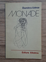 Dumitru Udrea - Monade