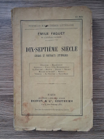 Emile Faguet - Dix-septieme siecle. Etudes et portraits litteraires (1932)