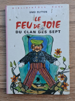 Enid Blyton - Le feu du joie du clan des sept