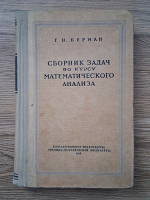 G. N. Berman - Culegere de probleme pentru cursul de analiza matematica
