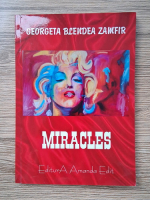 Georgeta Blendea Zamfir - Miracles