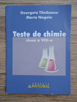 Georgeta Tanasescu - Teste de chimie, clasa a VIII-a