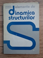 Horea Sandi - Elemente de dinamica structurilor