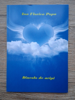 Ina Florica Popa - Dincolo de aripi