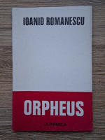 Ioanid Romanescu - Orpheus