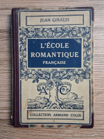 Jean Giraud - L'Ecole romantique francaise (1927)