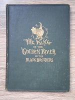 John Ruskin - The King of the Golden River or the Black Brothers (1892)