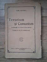 Karl Kautsky - Terorism si comunism. Contributie la istoria revolutionarilor (1919)