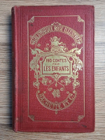 Le chanoine Schmid. 190 contes pour les enfants (1910)