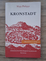 Anticariat: Maja Philippi - Kronstadt. Historische Betrachtungen uber eine stadt in Siebenburgen