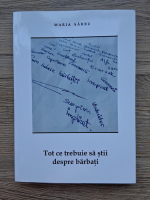 Maria Sarbu - Tot ce trebuie sa stii despre barbati. Cuplurile zodiilor