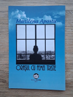 Marilena Apostu - Orasul cu femei triste
