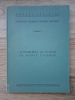 Modest Iftinchi - Exercitii tehnice pentru vioara, volumul 1. Schimburile de pozitii in duble coarde