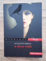 Nicoleta Dabija - A doua viata