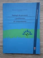Oana Benga - Strategii de preventie a problemelor de comportament