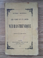 Octave Mirbeau - Les vingt et un jours d'un neurasthenique (1924)