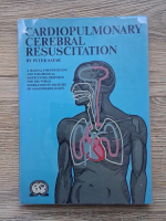 Peter Safar - Cardiopulmonary cerebral resuscitation