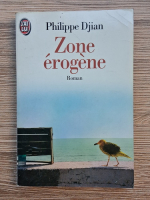 Philippe Djian - Zone erogene