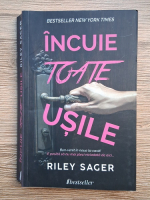 Riley Sager - Incuie toate usile