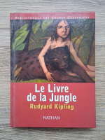 Rudyard Kipling - Le Livre de la Jungle