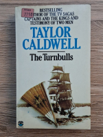Taylor Caldwell - The turnbulls