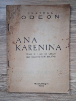 Teatrul Odeon. Ana Karenina. Drama in 5 acte (1946)