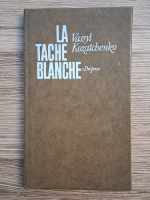 Vassyl Kozatchenko - La Tache Blanche