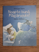 Veronique Cauchy - Noapte buna, magarusule!