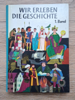 Wie erleben die geschichte (volumul 1)