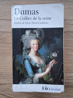 Alexandre Dumas - Le Collier de la reine