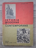 Alexandru Vianu - Istoria moderna si contemporana. Manual pentru clasa a VII-a