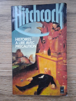 Alfred Hitchcock - Histoires a lire avec precaution