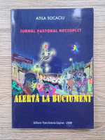 Alina Socaciu - Jurnal pastoral necioplit. Alera la Buciumeni